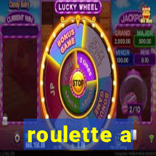 roulette a