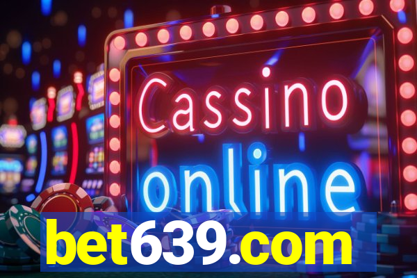 bet639.com