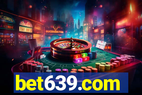 bet639.com