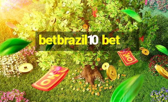 betbrazil10 bet