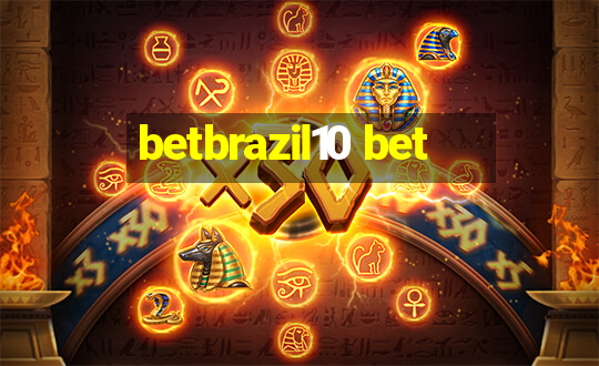 betbrazil10 bet