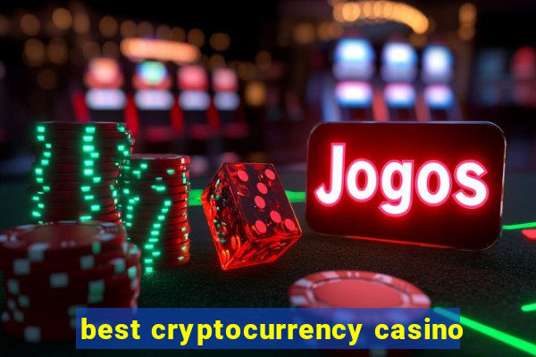 best cryptocurrency casino