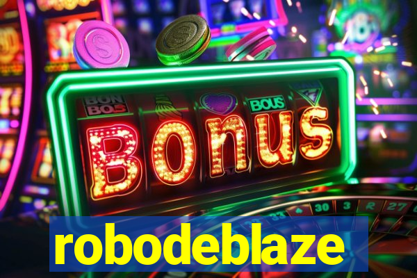 robodeblaze