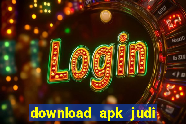 download apk judi slot microgaming