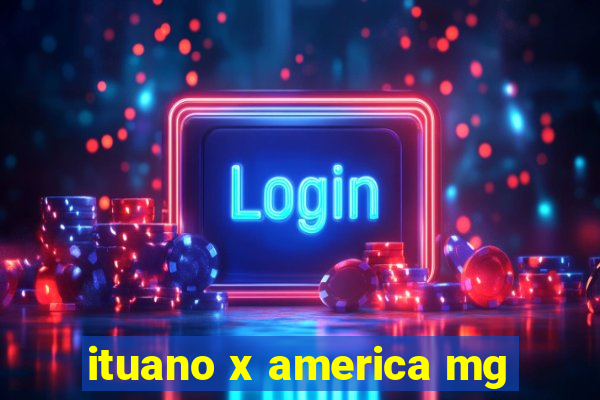 ituano x america mg