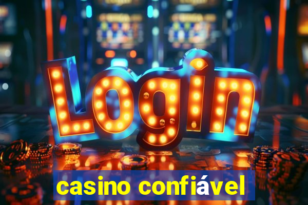 casino confiável