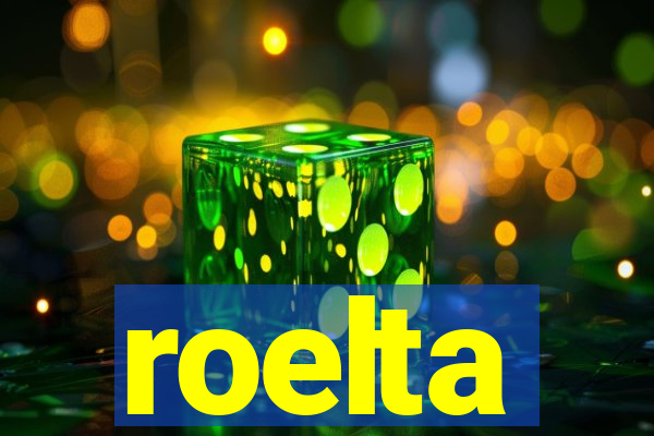 roelta