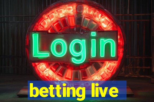 betting live