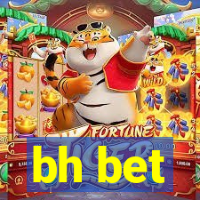 bh bet