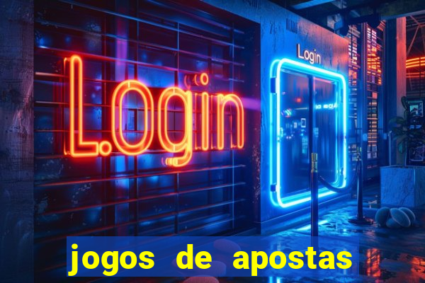 jogos de apostas online casino