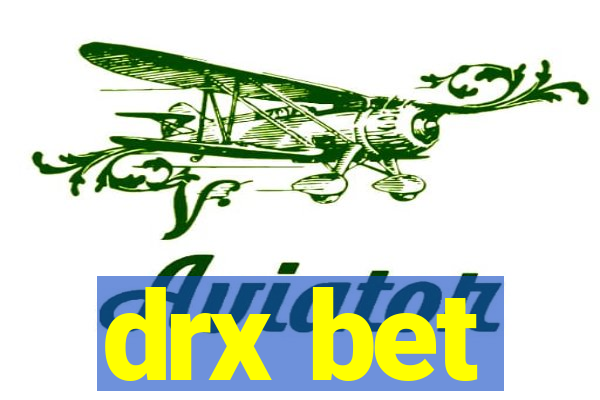 drx bet