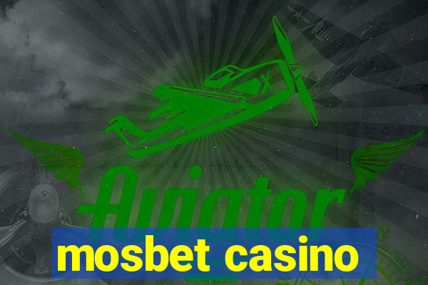 mosbet casino