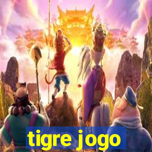 tigre jogo