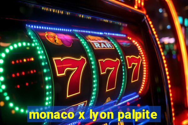 monaco x lyon palpite