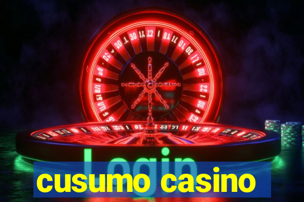 cusumo casino