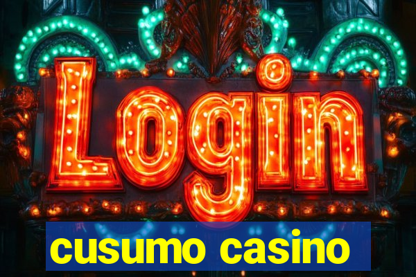 cusumo casino