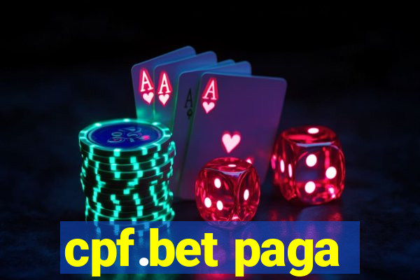 cpf.bet paga