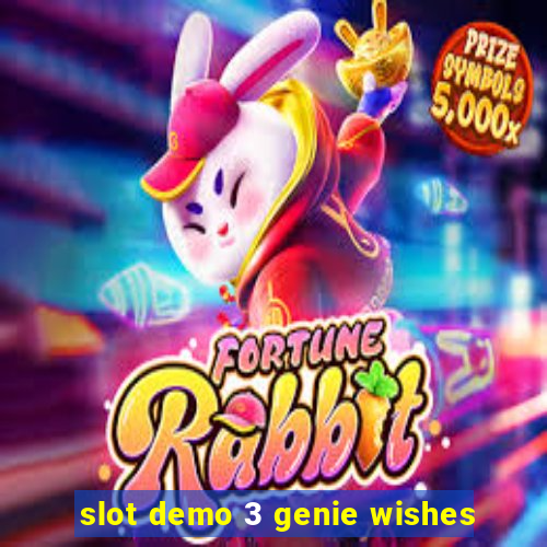 slot demo 3 genie wishes