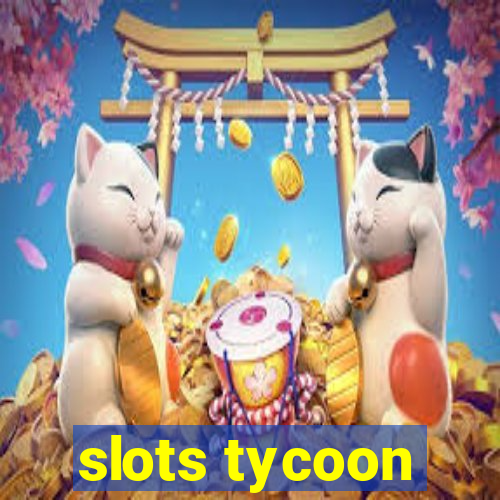 slots tycoon