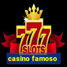 casino famoso