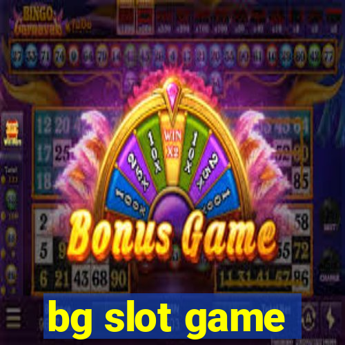 bg slot game