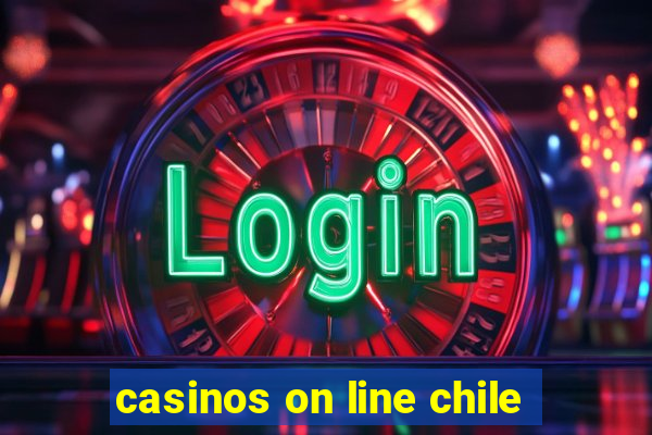 casinos on line chile