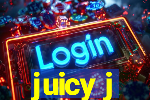 juicy j