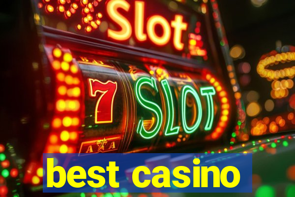 best casino