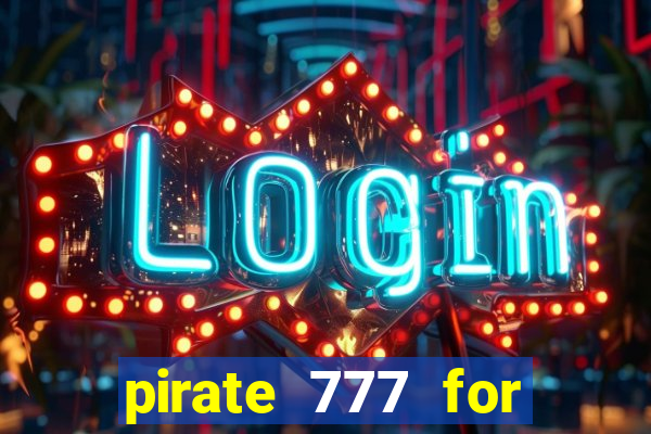 pirate 777 for slot games