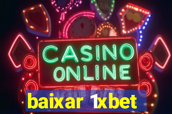 baixar 1xbet