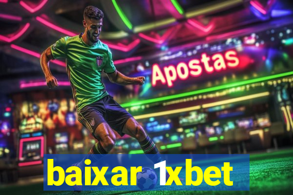 baixar 1xbet