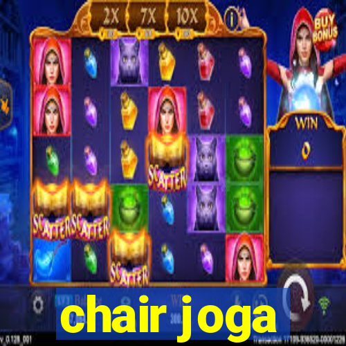 chair joga