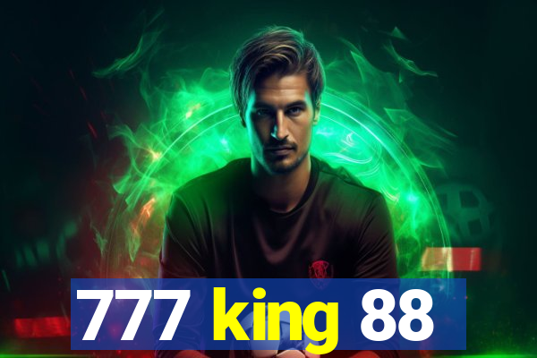 777 king 88