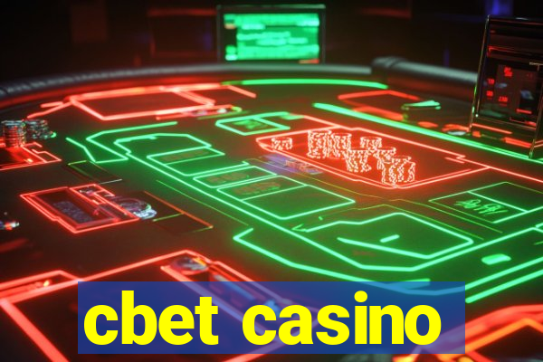 cbet casino