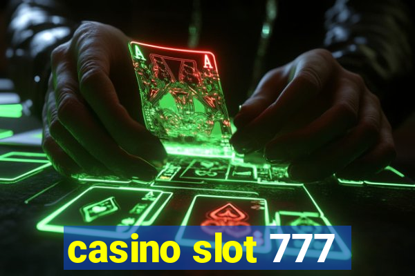 casino slot 777