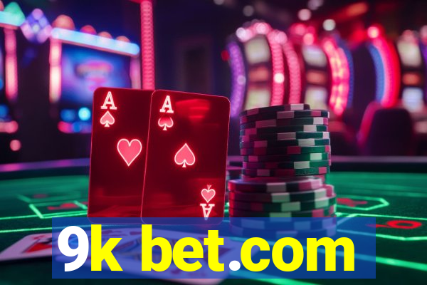 9k bet.com