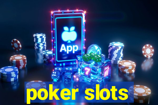 poker slots