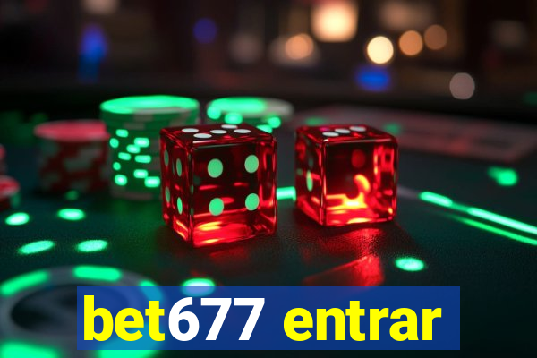 bet677 entrar