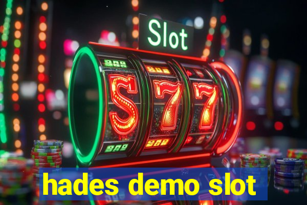 hades demo slot