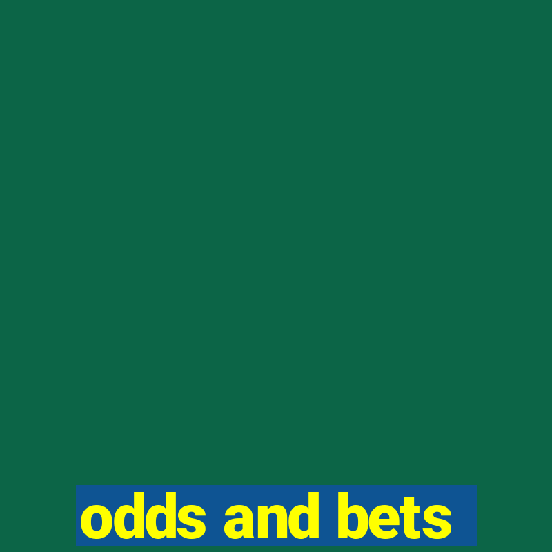 odds and bets