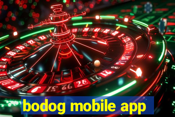 bodog mobile app