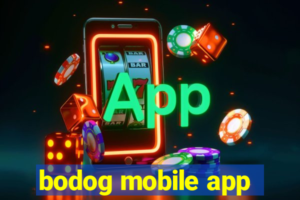 bodog mobile app