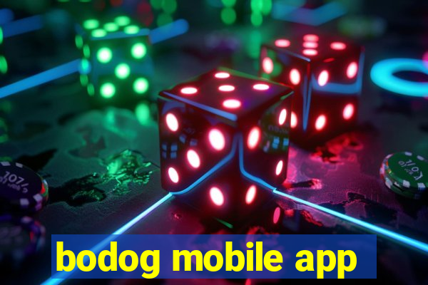 bodog mobile app