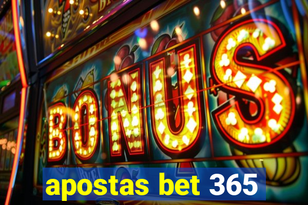 apostas bet 365