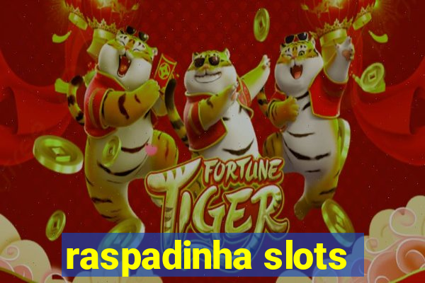 raspadinha slots