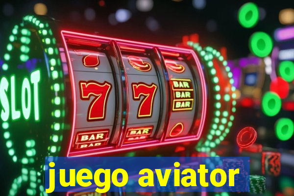 juego aviator