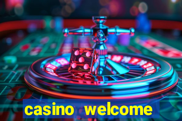 casino welcome bonus without deposit