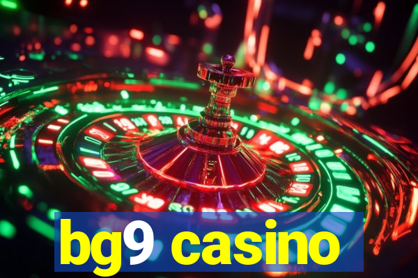 bg9 casino