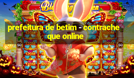 prefeitura de betim - contracheque online