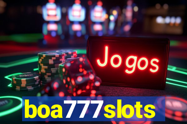 boa777slots